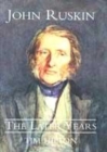 Image for John Ruskin - The Early Years (Paper)
