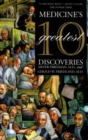 Image for Medicine&#39;s 10 Greatest Discoveries