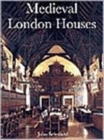 Image for Medieval London Houses