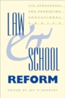 Image for Law and school reform  : six strategies for promoting educational equity