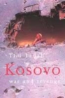Image for Kosovo  : war and revenge