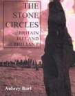 Image for The stone circles of Britain, Ireland and Brittany