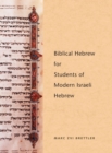 Image for Biblical Hebrew for Students of Modern Israeli Hebrew