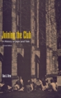 Image for Joining the club  : a history of Jews and Yale