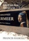 Image for The ephemeral museum  : old master paintings and the rise of the art exhibition
