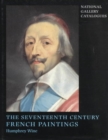 Image for The Seventeenth Century French Paintings