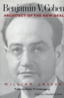 Image for Benjamin v. Cohen  : architect of the new deal