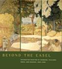 Image for Beyond the easel  : decorative painting by Bonnard, Vuillard, Denis, and Roussel, 1890-1930