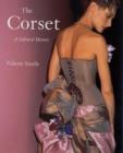 Image for The corset  : a cultural history