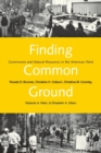 Image for Finding common ground  : governance and natural resources in the American West