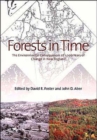 Image for Forests in time  : the environmental consequences of 1,000 years of change in New England