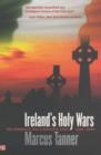 Image for Ireland’s Holy Wars