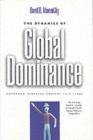 Image for The dynamics of global dominance  : European overseas empires, 1415-1980