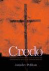 Image for Credo  : historical and theological guide to creeds and confessions of faith in the Christian tradition