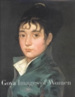 Image for Goya  : images of women