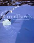 Image for Mirror-travels  : Robert Smithson and history