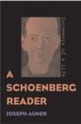 Image for A Schoenberg reader  : documents of a life