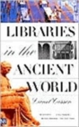 Image for Libraries in the Ancient World