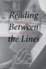 Image for Reading between the lines  : perspectives on foreign language literacy