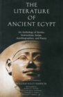 Image for The literature of ancient Egypt  : an anthology of stories, instructions, and poetry