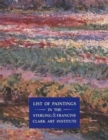 Image for List of Paintings in the Sterling and Francine Clark Art Institute