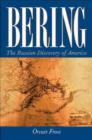 Image for Bering  : the Russian discovery of America