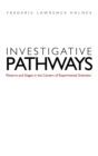 Image for Investigative pathways  : patterns and stages in the careers of experimental scientists
