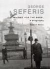 Image for George Seferis  : waiting for the angel