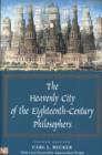 Image for The Heavenly City of the Eighteenth-Century Philosophers