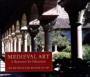 Image for Medieval Art : A Resource for Educators