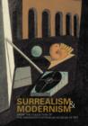 Image for Surrealism and modernism from the collection of the Wadsworth Atheneum Museum of Art