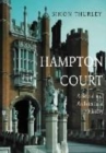 Image for Hampton Court  : a social and architectural history