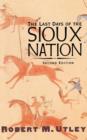 Image for The Last Days of the Sioux Nation