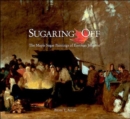 Image for Sugaring off  : the maple sugar paintings of Eastman Johnson