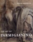 Image for The Art of Parmigianino