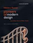 Image for Pioneers of modern design  : from William Morris to Walter Gropius