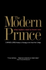 Image for The modern prince  : what leaders need to know now