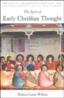Image for The spirit of early Christian thought  : seeking the face of God