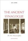 Image for The ancient synagogue  : the first thousand years