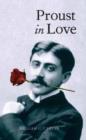 Image for Proust in Love