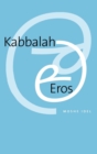 Image for Kabbalah and Eros