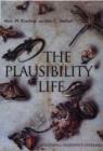 Image for The plausibility of life  : resolving Darwin&#39;s dilemma