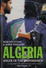 Image for Algeria  : anger of the dispossessed