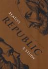 Image for Plato&#39;s Republic  : a study