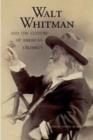 Image for Walt Whitman and the Culture of American Celebrity