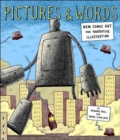Image for Pictures and words  : new comic art and narrative illustration