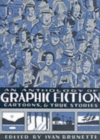 Image for An Anthology of Graphic Fiction, Cartoons, and True Stories
