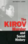 Image for The Kirov murder and Soviet history