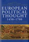 Image for European political thought 1450-1700  : religion, law and philosophy