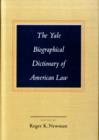 Image for The Yale biographical dictionary of American law